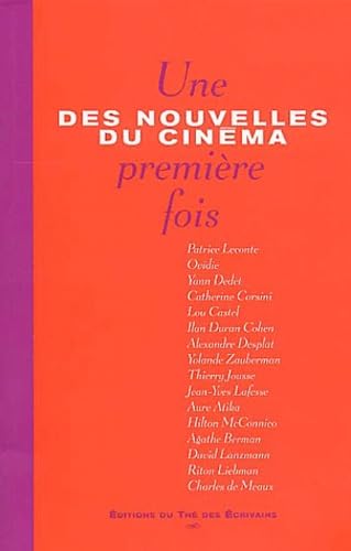 Des nouvelles du cinéma: Une première fois