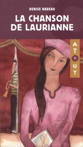 La chanson de Laurianne