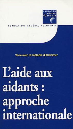 L'aide aux aidants : approche internationale