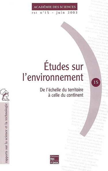 Etudes sur l'environnement : de l'échelle du territoire à celle du continent