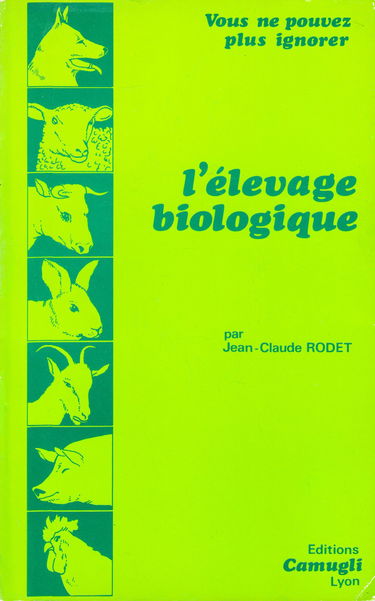 Vous ne pouvez plus ignorer l'élevage biologique (Vous ne pouvez plus ignorer)