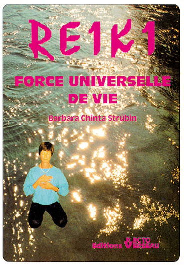 Reiki : force universelle de vie