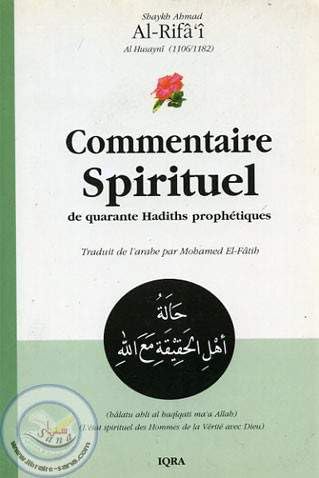 Couverture de Commentaire spirituel de quarante hadiths prophétiques