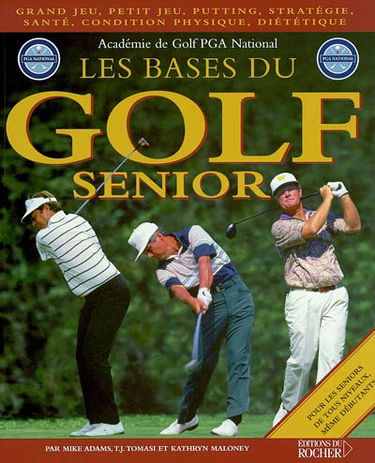 Les bases du golf senior