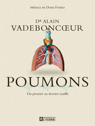 Poumons : Du premier au dernier souffle