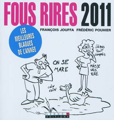 Fous rires 2011 : les meilleures blagues de l'année
