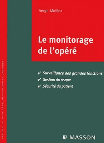 Le monitorage de l'opéré