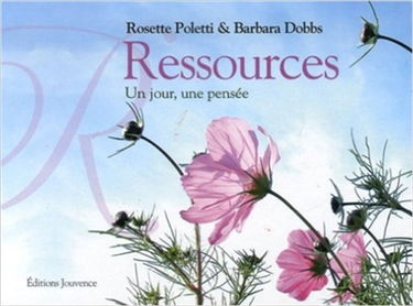 Ressources : un jour, une pensée
