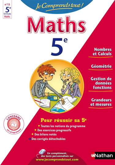 Je comprends tout ! Maths 5e