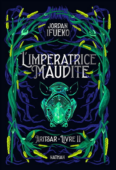 Aritsar. Vol. 2. L'impératrice maudite