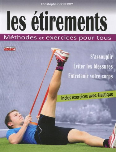 Couverture de Les étirements : méthodes et exercices pour tous
