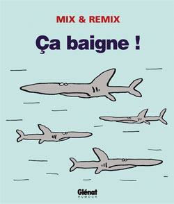 Couverture de Ca baigne !