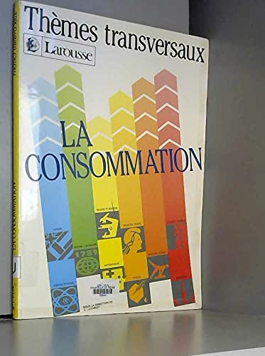 La Consommation