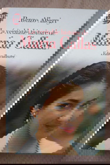 La Véritable histoire de Maria Callas