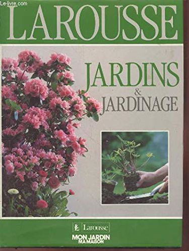Jardins et jardinage