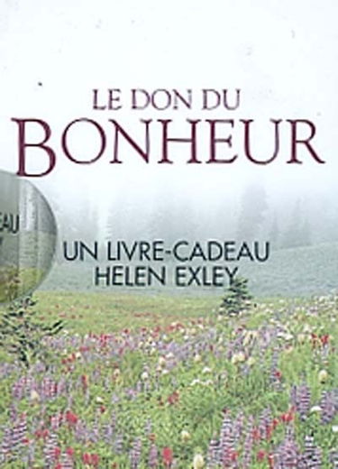 Le don du bonheur