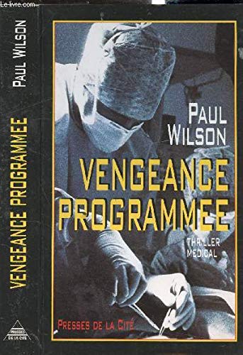 Vengeance programmée