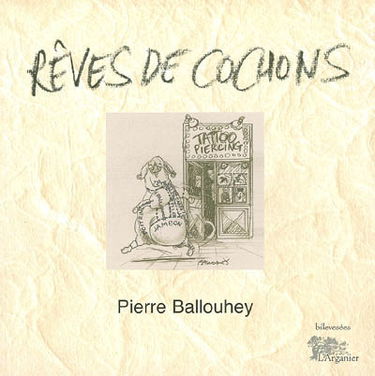 Rêves de cochons