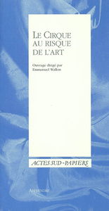 Le cirque au risque de l'art