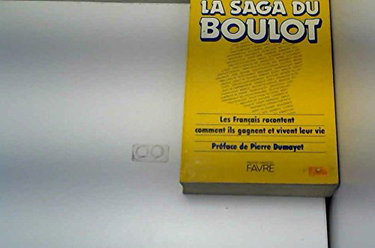 La Saga du boulot