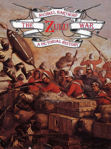 Couverture de The Zulu War: A Pictorial History