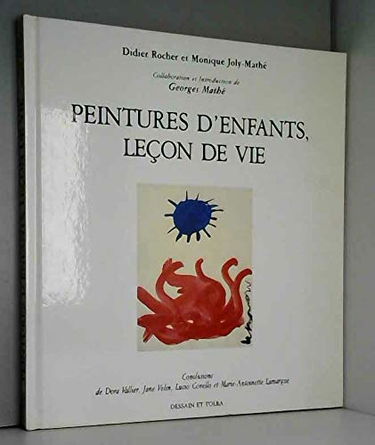Peintures d'enfants, leçon de vie