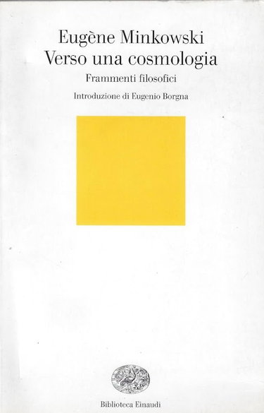 Couverture de Verso una cosmologia. Frammenti filosofici par Eugène Minkowski