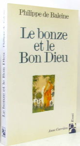 Le bonze et le bon Dieu