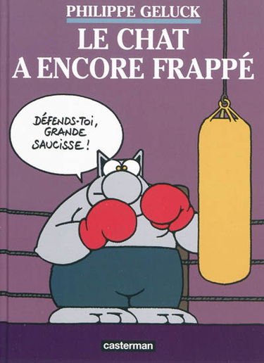 Le Chat. Vol. 13. Le Chat a encore frappé