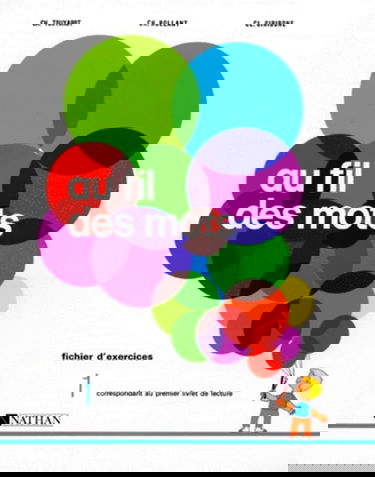 Au fil des mots CP, exercices 1er fichier (ancienne collection)