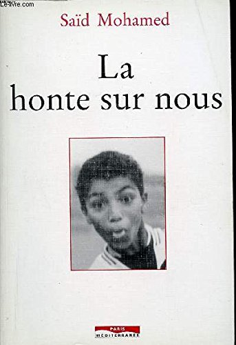 Couverture de La honte sur nous