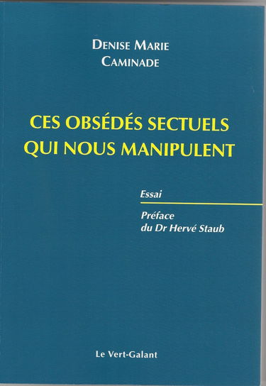 Ces obsedes sectuels qui nous manipulent