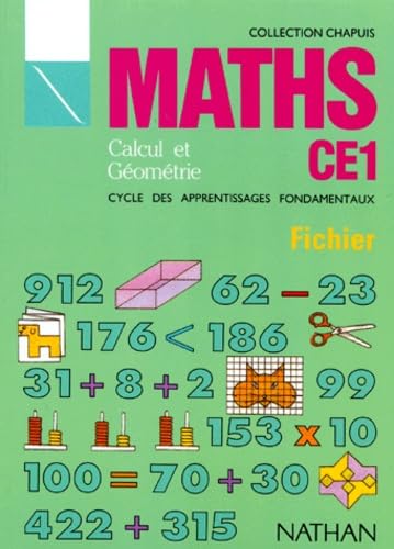 Calcul et géométrie, CE1. Fichier élève