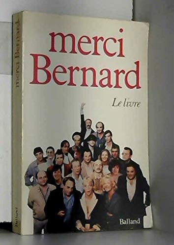 "merci, bernard"