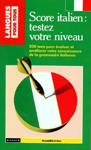 Score Italien. Testez Votre Niveau