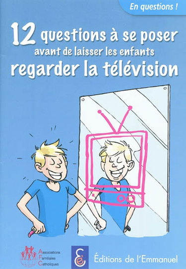 Couverture de 12 questions à se poser avant de laisser les enfants regarder la télévision