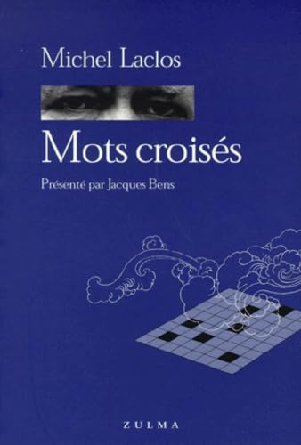 Mots croisés. Vol. 1