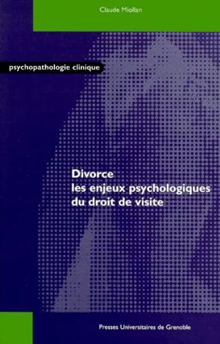 Divorce : les enjeux psychologiques du droit de visite