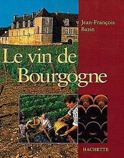 Le vin de Bourgogne