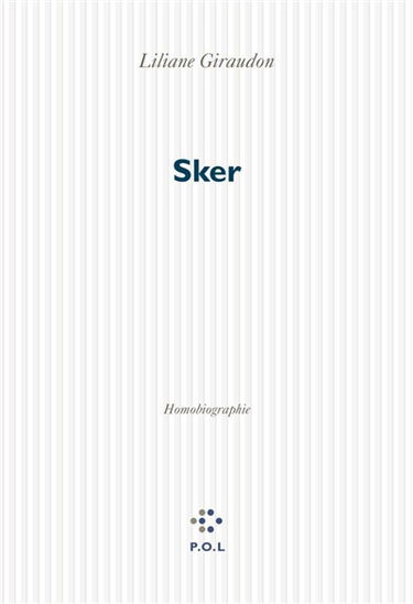 Sker : homobiographie