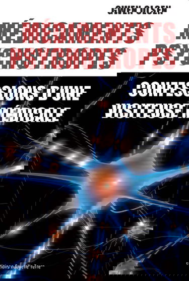 Médicaments psychotropes : confessions d'une visiteuse médicale