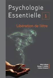 Psychologie Essentielle "libération de l’être"