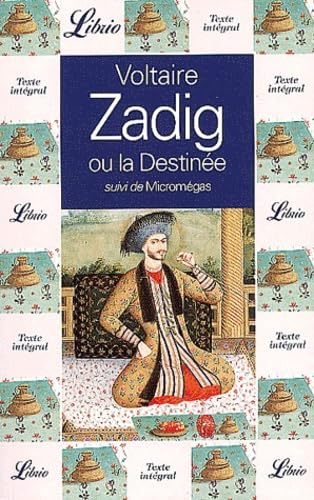 ZADIG OU LA DESTINEE - SUIVI DE MICROMEGAS: SUIVI DE MICROMEGAS