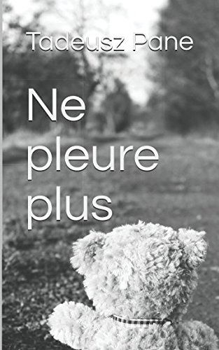 Ne pleure plus