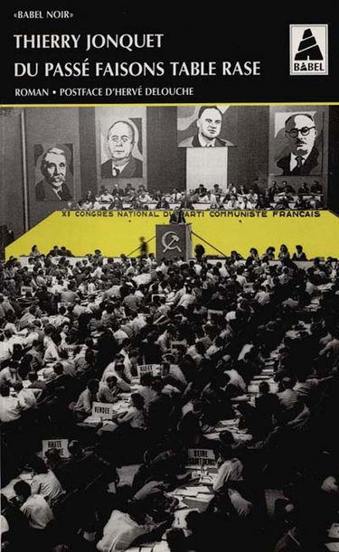 Du passé faisons table rase