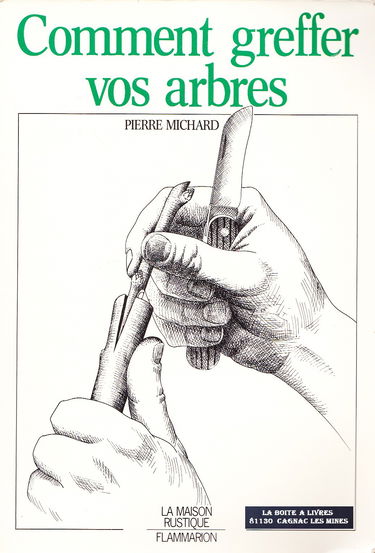 Comment greffer vos arbres