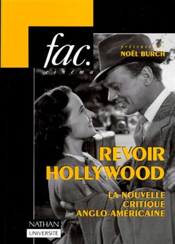 Revoir Hollywood : la nouvelle critique anglo-américaine