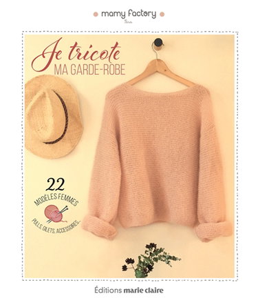 Je tricote mes pulls & accessoires : 22 modèles tendance et intemporels du XS au XL