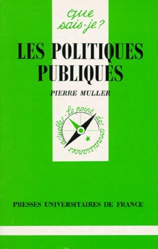 Les Politiques publiques (Que sais-je ?)