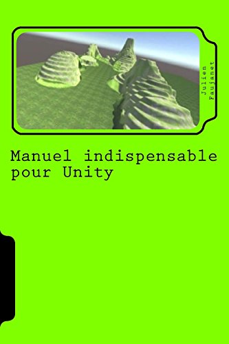 Manuel indispensable pour Unity